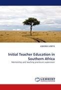 Initial Teacher Education in Southern Africa