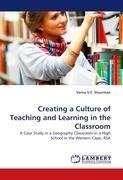 Creating a Culture of Teaching and Learning in the Classroom