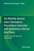 The Whitefly, Bemisia tabaci (Homoptera: Aleyrodidae) Interaction with Geminivirus-Infected Host Plants