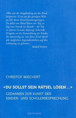 «Du sollst sein Rätsel lösen ...»