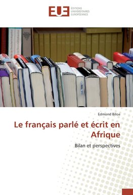 Le français parlé et écrit en Afrique