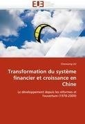 Transformation du système financier et croissance en Chine