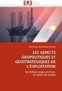 LES ASPECTS GEOPOLITIQUES ET GEOSTRATEGIQUES DE L'EXPLOITATION