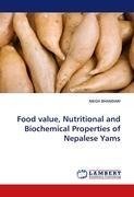 Food value, Nutritional and Biochemical Properties of Nepalese Yams