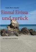 Einmal Eivissa und zurück