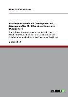 Alkoholmissbrauch am Arbeitsplatz und Lösungsansätze für Alkoholprobleme von Mitarbeitern