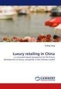 Luxury retailing in China