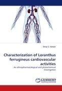 Characterization of Loranthus ferrugineus cardiovascular activities