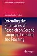 Extending the Boundaries of Research on Second Language Learning and Teaching