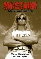 Mustaine: Mein wahres Ich