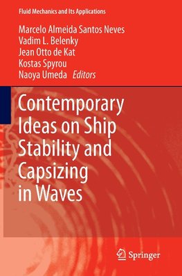 Contemporary Ideas on Ship Stability and Capsizing in Waves