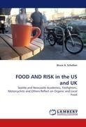 FOOD AND RISK in the US and UK