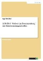 §15b EStG - Verluste im Zusammenhang mit Steuerstundungsmodellen