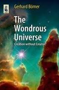 The Wondrous Universe