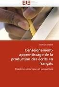 L'enseignement-apprentissage de la production des écrits en français