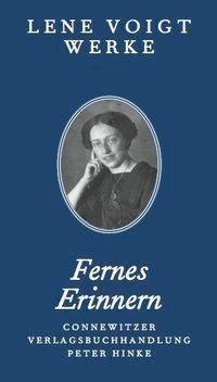 Voigt, L: Fernes Erinnern