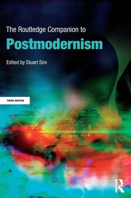 Sim, S: Routledge Companion to Postmodernism