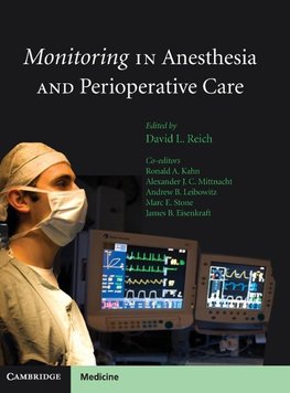 Reich, D: Monitoring in Anesthesia and Perioperative Care