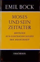 Moses und sein Zeitalter