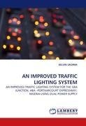 AN IMPROVED TRAFFIC LIGHTING SYSTEM