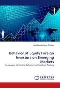 Behavior of Equity Foreign Investors on Emerging Markets