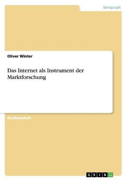 Das Internet als Instrument der Marktforschung