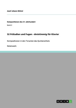 52 Präludien und Fugen - dreistimmig für Klavier