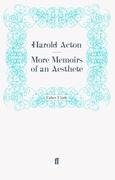 More Memoirs of an Aesthete