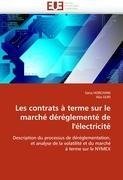 Les contrats à terme sur le marché déréglementé de l'électricité