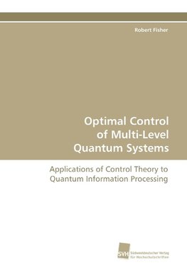 Optimal Control of Multi-Level Quantum Systems