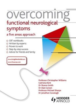 Overcoming Functional Neurological Symptoms