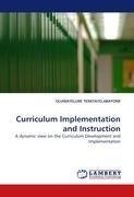 Curriculum Implementation and Instruction