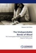 The Undependable Bonds of Blood