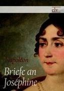 Briefe an Joséphine