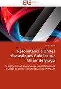 Résonateurs à Ondes Acoustiques Guidées sur Miroir de Bragg