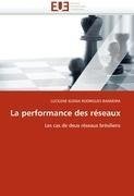 La performance des réseaux