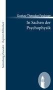 In Sachen der Psychophysik