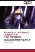 Polarimetría de Sistemas Difusores con Microestructuras