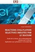 REACTIONS D'ALLYLATION SELECTIVES INDUITES PAR LE SILICIUM