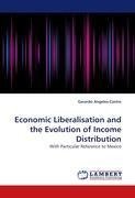 Economic Liberalisation and the Evolution of Income Distribution