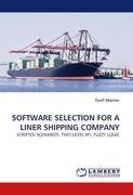 SOFTWARE SELECTION FOR A LINER SHIPPING COMPANY