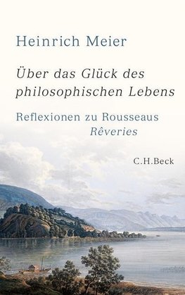 Meier, H: Über das Glück des philosophischen Lebens