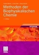 Methoden der Biophysikalischen Chemie