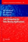 Soft Computing for Data Mining Applications