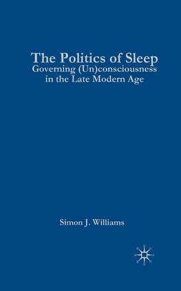 The Politics of Sleep