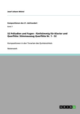 52 Präludien und Fugen - fünfstimmig für Klavier und Querflöte: Stimmauszug Querflöte Nr. 1 - 52