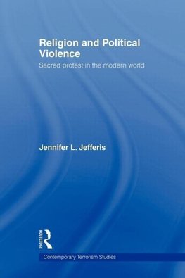 Jefferis, J: Religion and Political Violence