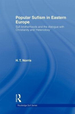 Norris, H: Popular Sufism in Eastern Europe