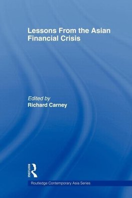 Carney, R: Lessons from the Asian Financial Crisis