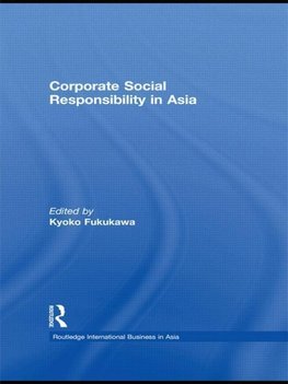 Corporate Social Responsibility in Asia